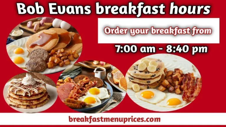Bob Evans Breakfast Hours And Delivery Locations
