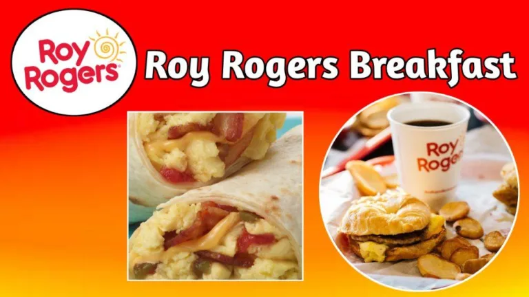Roy Rogers Breakfast Menu With Prices 2024