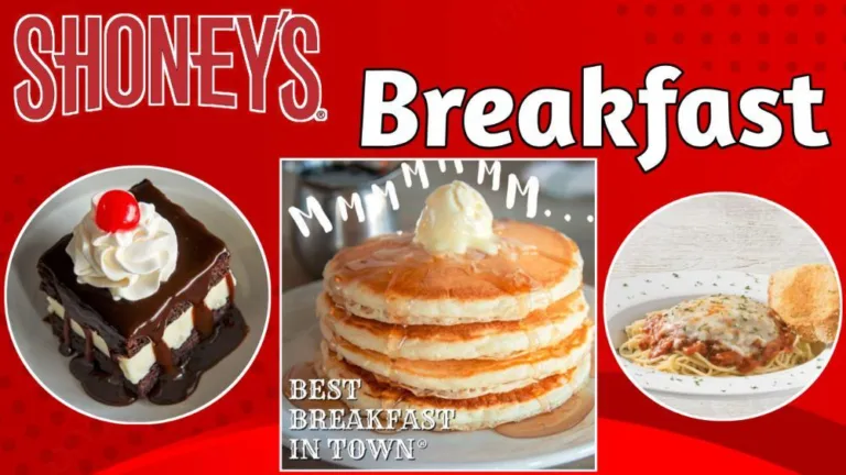 Shoney’s Restaurant Breakfast Menu With Prices 2024