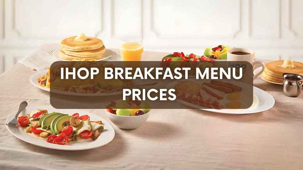 IHOP Breakfast Menu Prices 