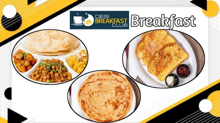 Desi Breakfast Club Menu With Prices 2024