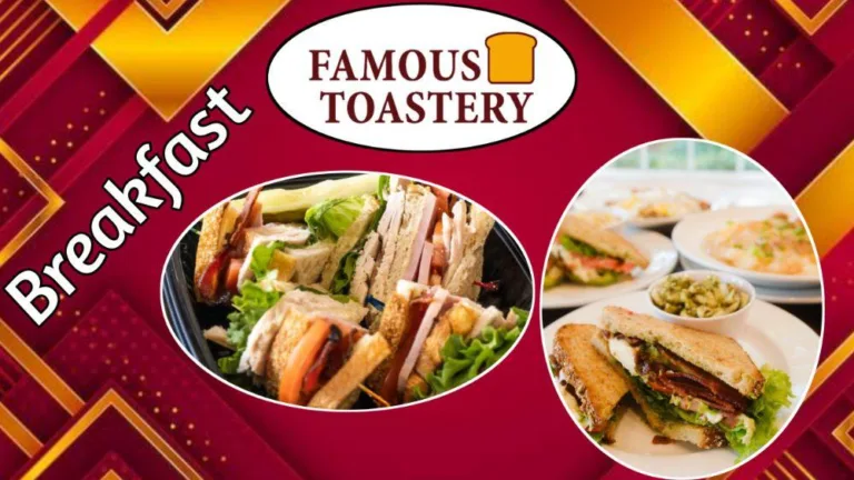 Famous Toastery Breakfast Menu With Prices 2024