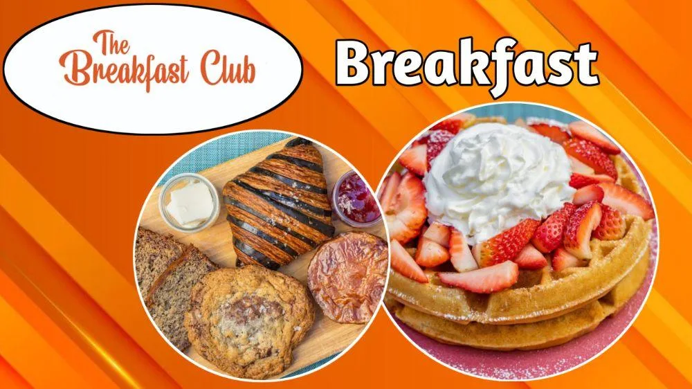 The Breakfast Club Menu