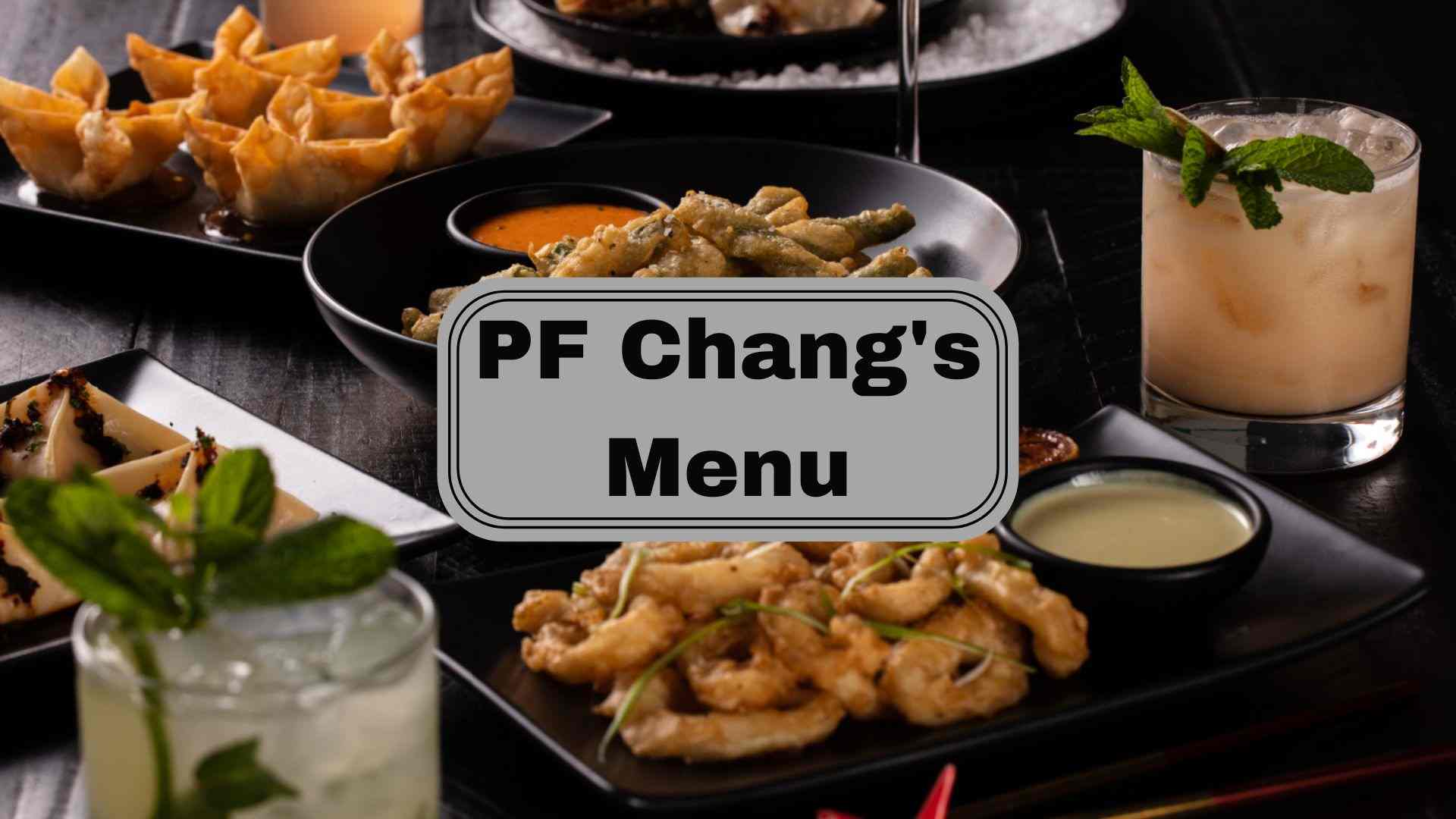 Pf Chang's Menu with prices