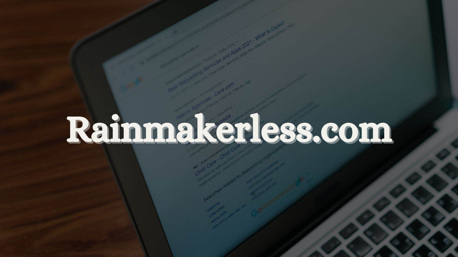 Rainmakerless.com