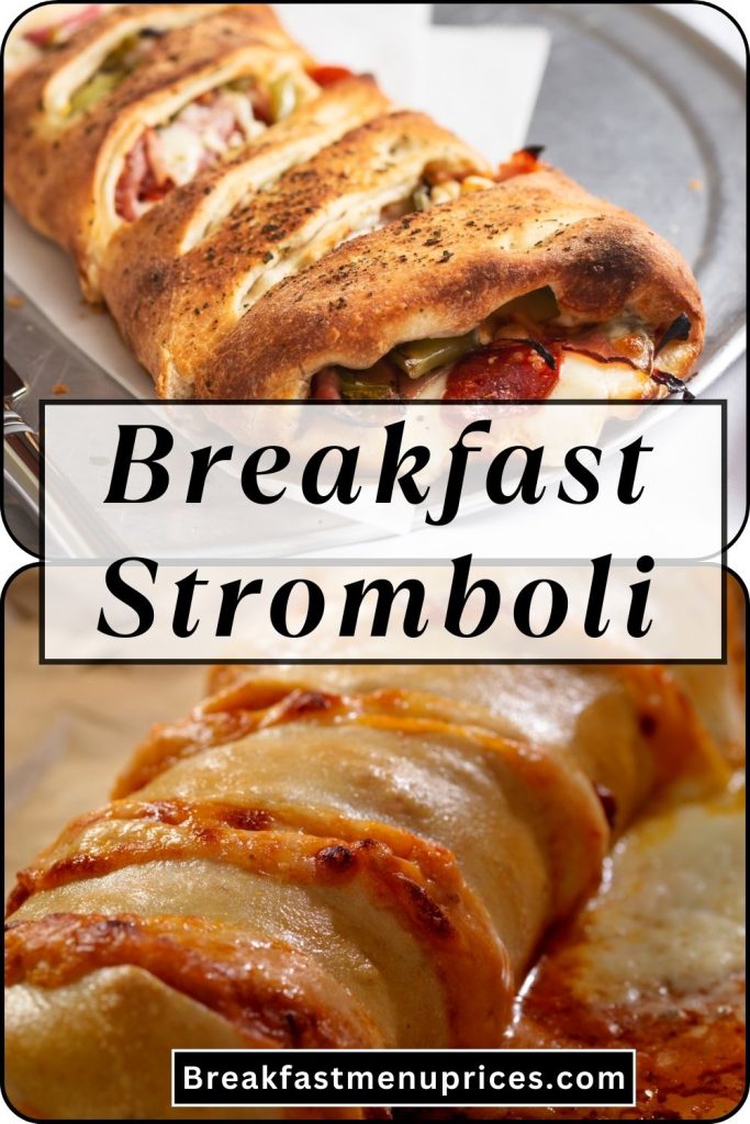 Breakfast Stromboli