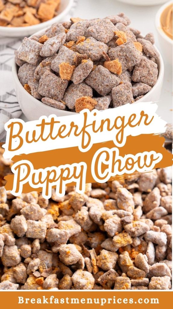 Butterfinger Puppy Chow