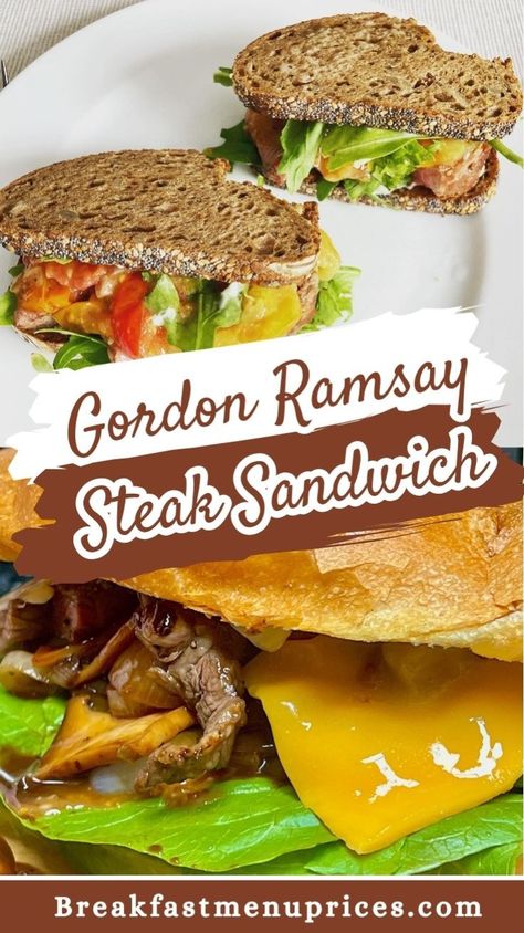 Gordon Ramsay Steak Sandwich Recipe