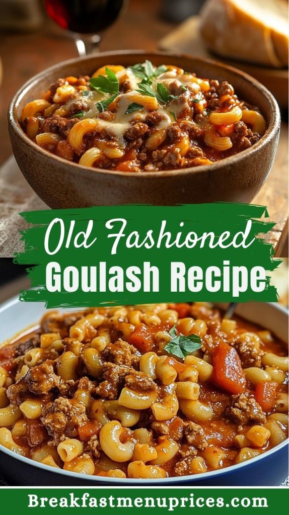 Old Fashioned Goulash