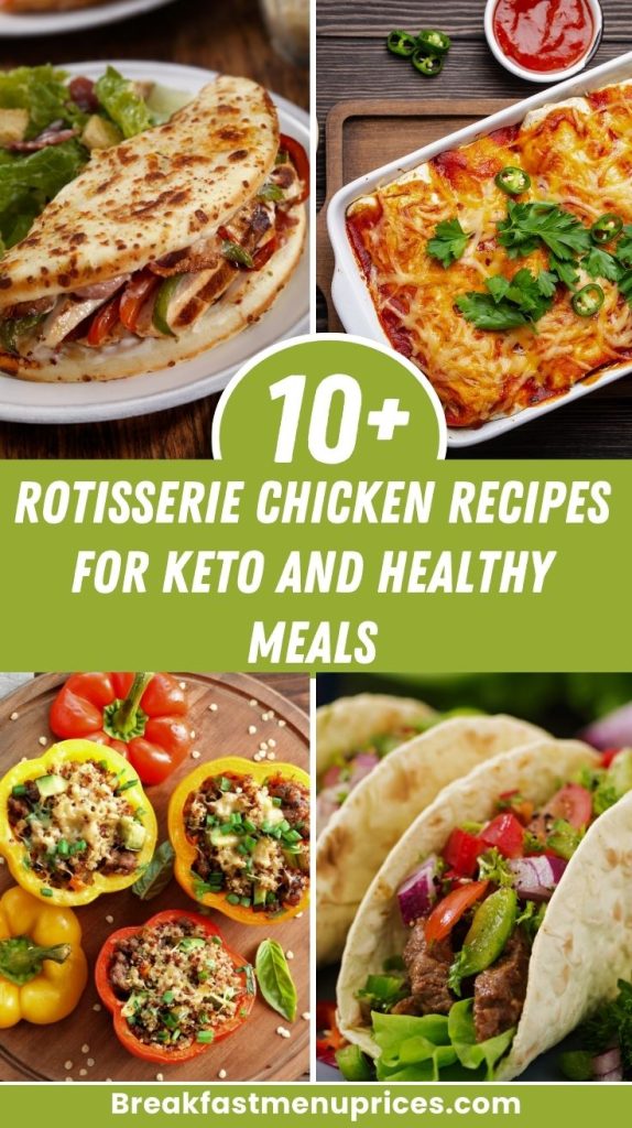 Rotisserie Chicken Recipes